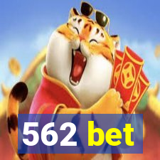 562 bet